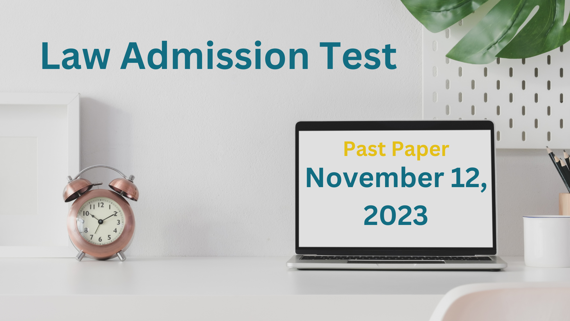 Law Admission Test November 12, 2023