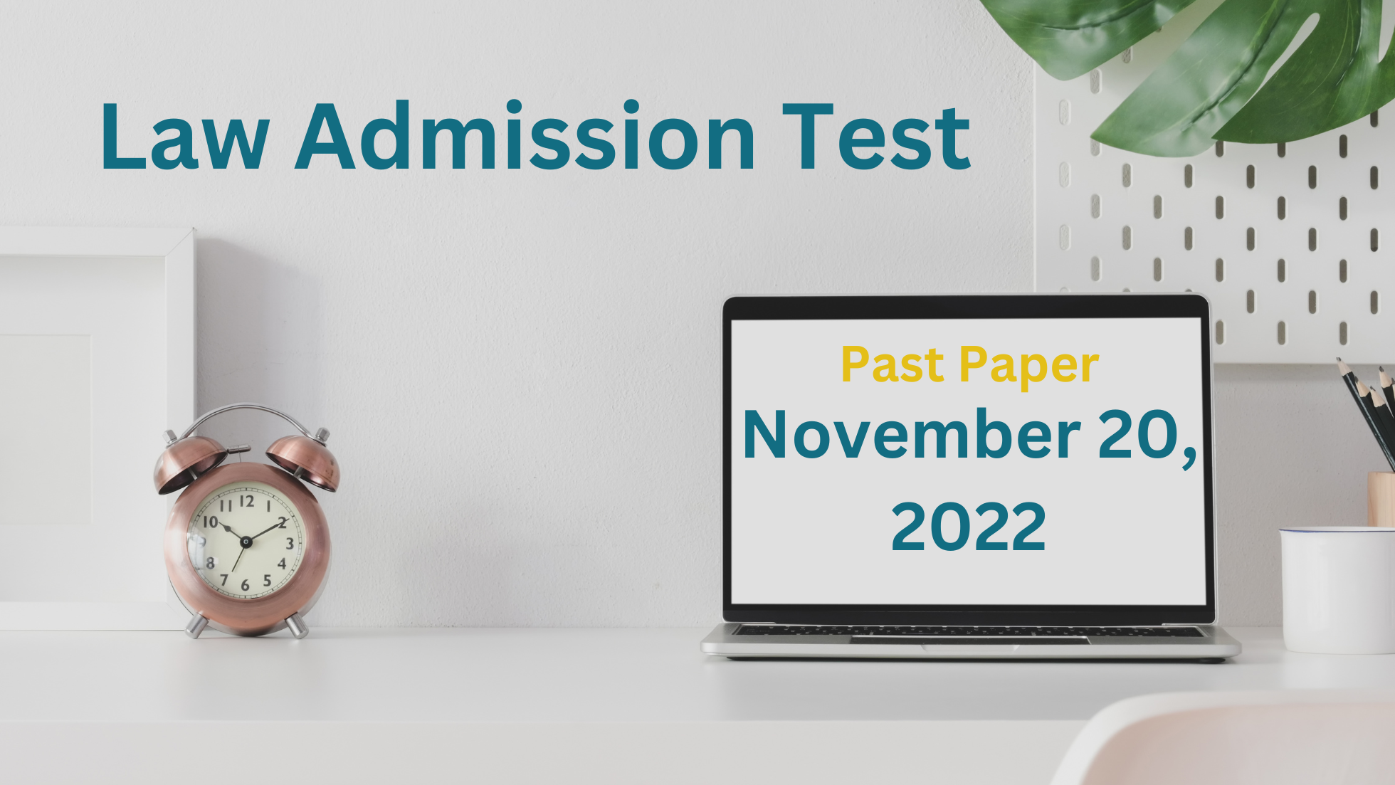 Law Admission Test November 20, 2022